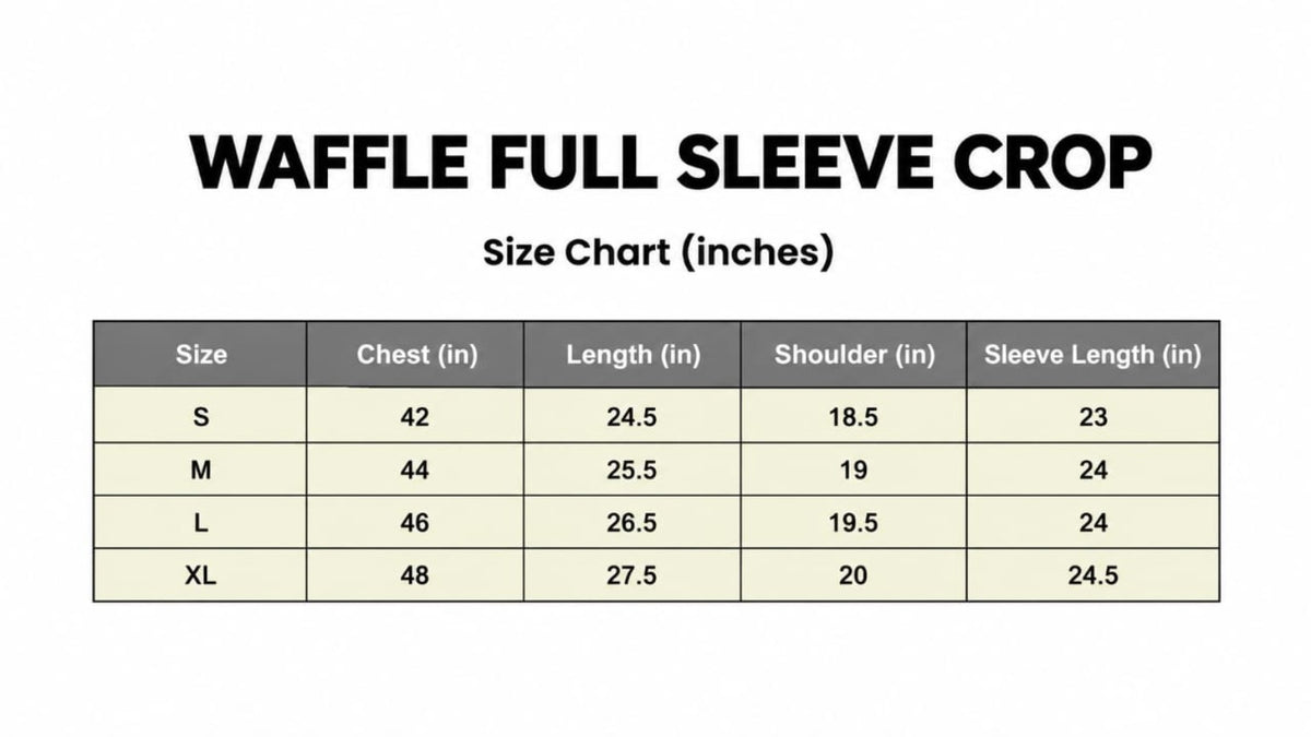 WAFFLE FULL SLEEVE CROP size chart